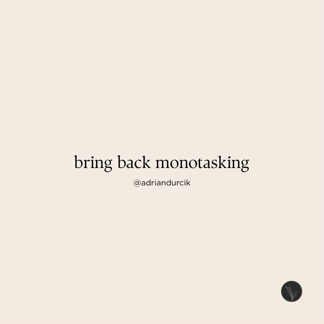 One thing at a time is a practice, not a productivity hack.

Every switch leaves part of your attention behind. Researchers call it attention residue. Interrupted people finish just as fast, but feel more stress and effort doing it.

Monotasking is m