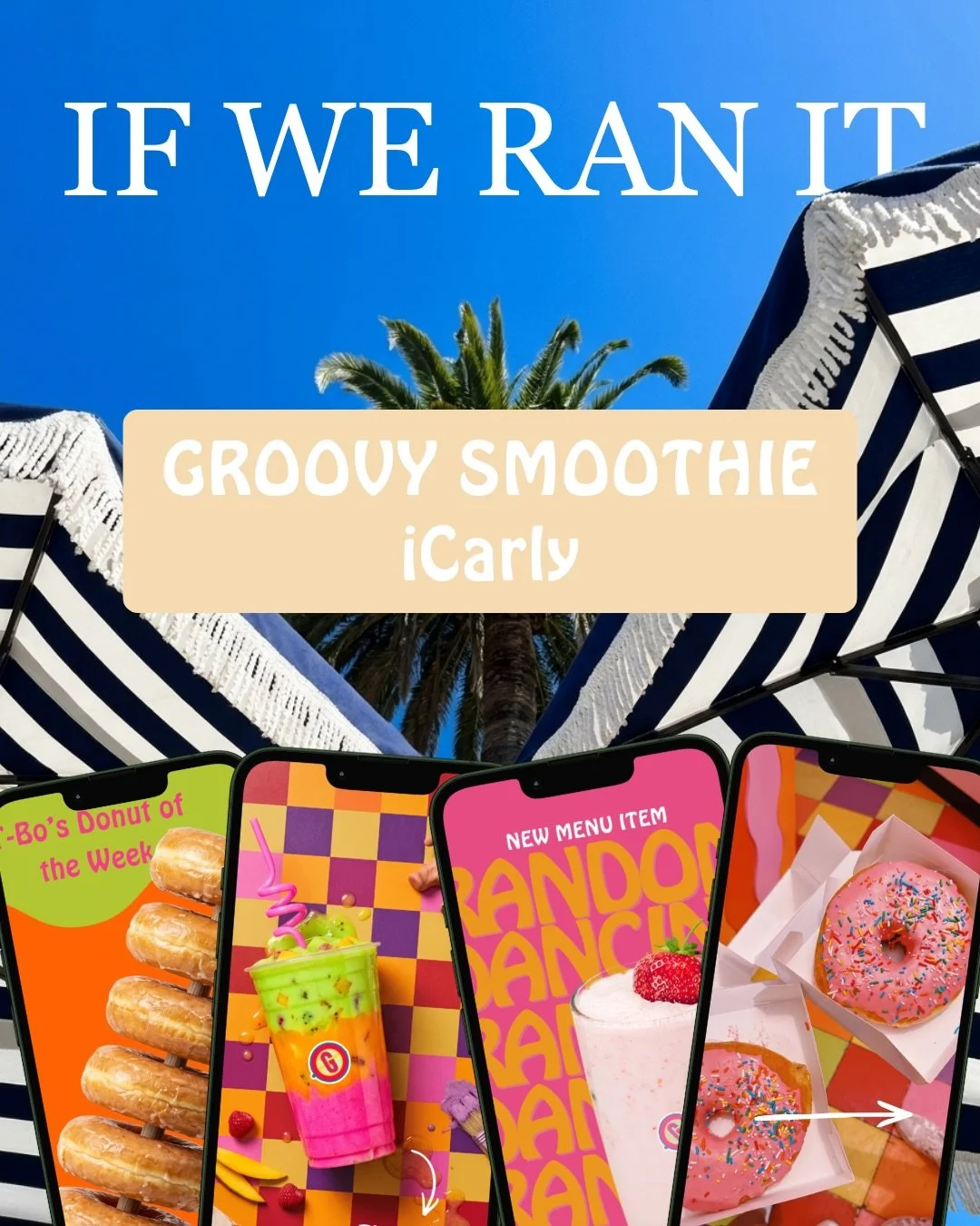 If we were social media managers this is exactly how we would run Groovy Smoothie. 

Welcome to our series called &ldquo;If We Ran That&rdquo;

We decided to go back to iCarly and run the social media for groovy smoothie. A crazy smoothie cafe, all t