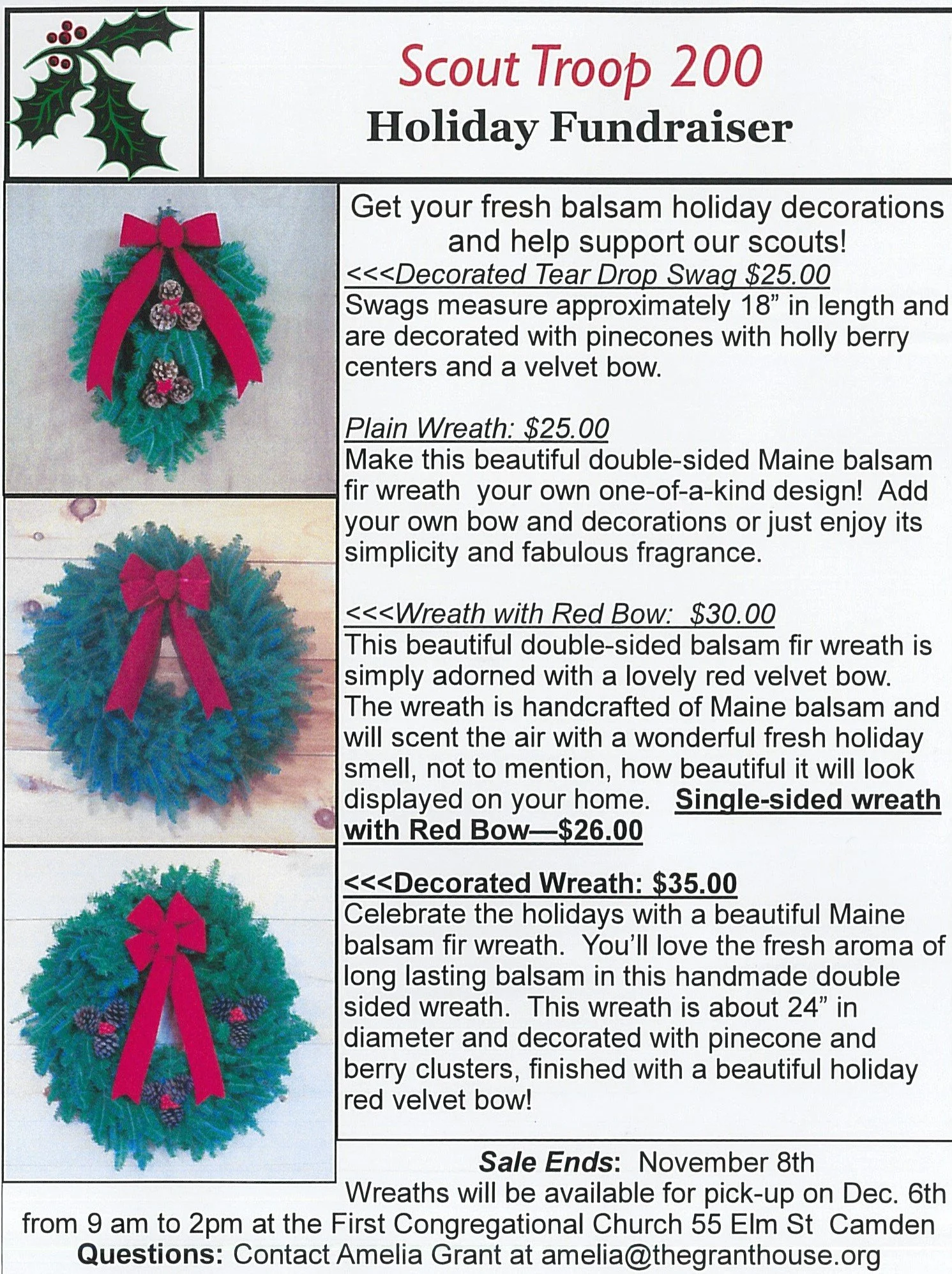 Scout Troop 200                         is selling                                                Holiday Wreaths