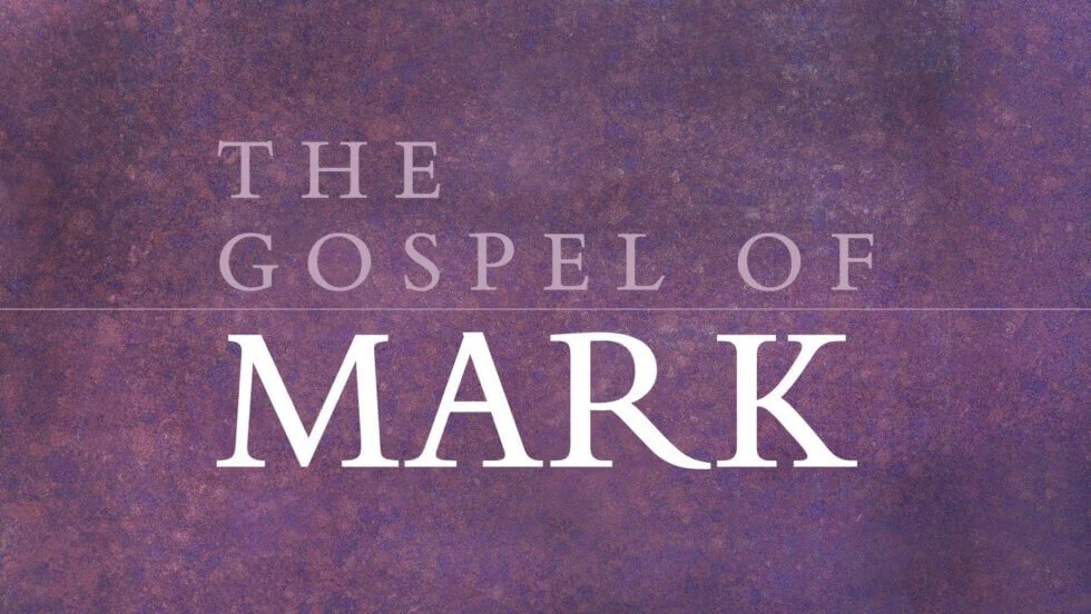 A Bible Study on the Gospel of Mark