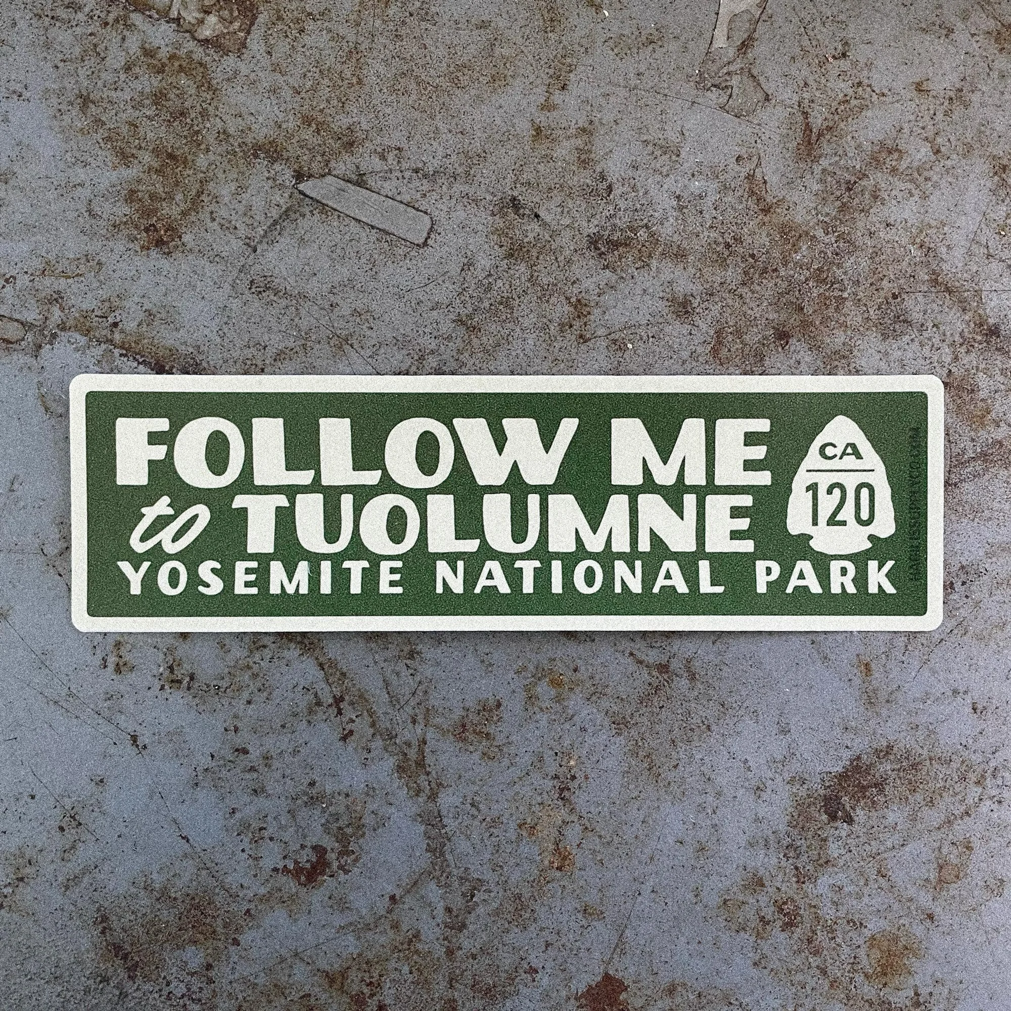 follow-me-to-tuolumne-sticker-green-desk.jpg