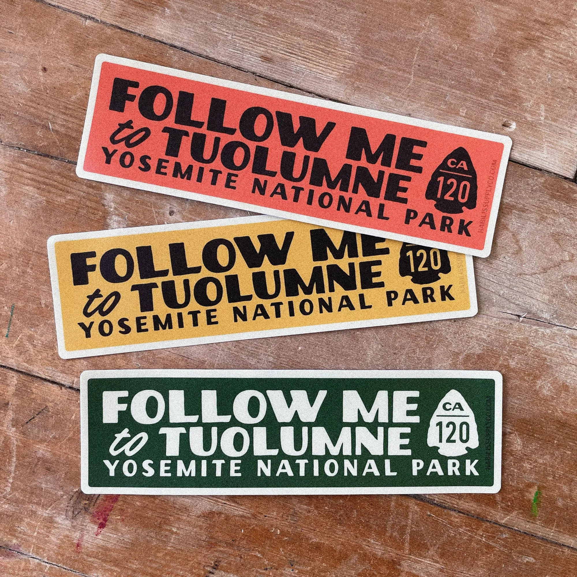 Follow Me to Tuolumne Yosemite Sticker