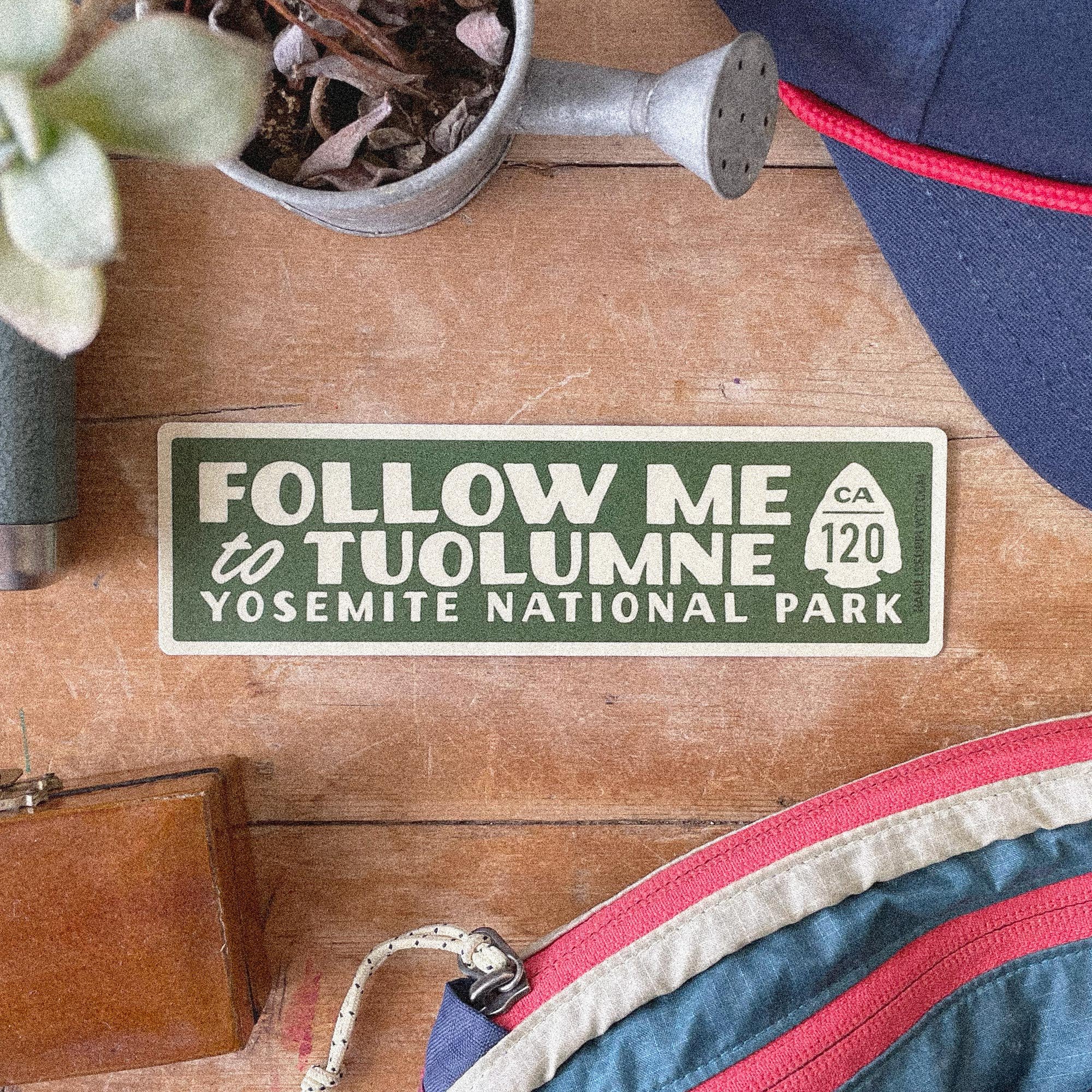 follow-me-to-tuolumne-sticker-green-table.jpg