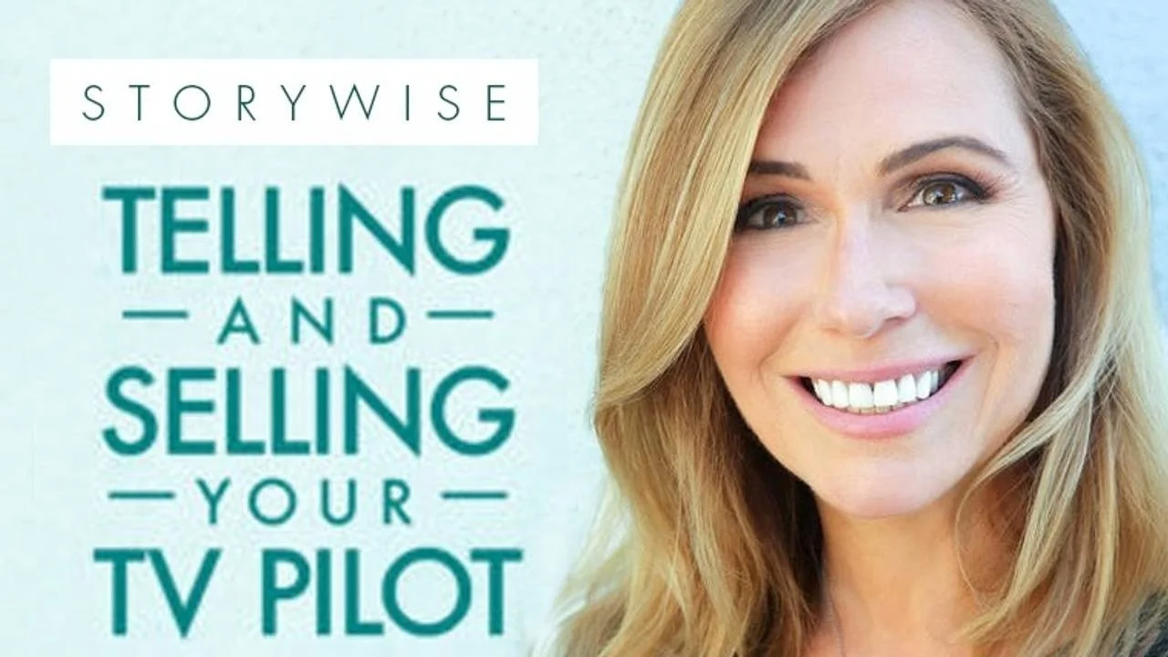 Storywise: Telling and Selling Your TV Pilot