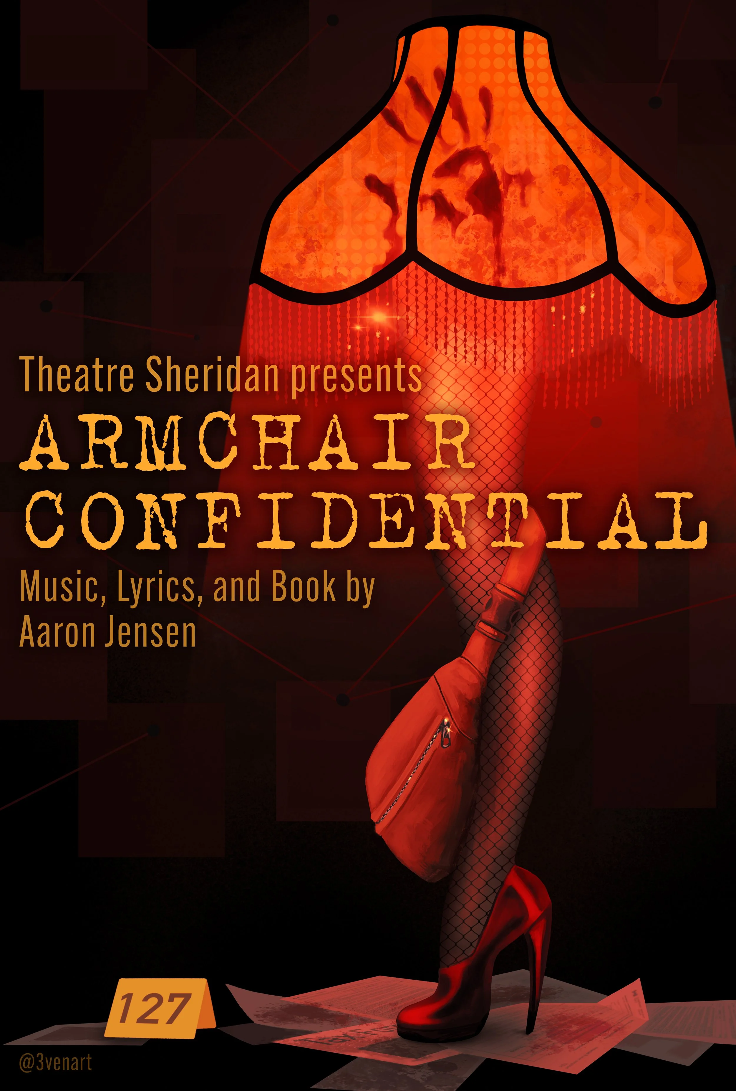 Theatrical poster for Armchair Confidential, presented by Theatre Sheridan, with a provocative image of a woman’s leg in fishnet stockings, red high heels, a fanny pack, with warm red and orange lighting.