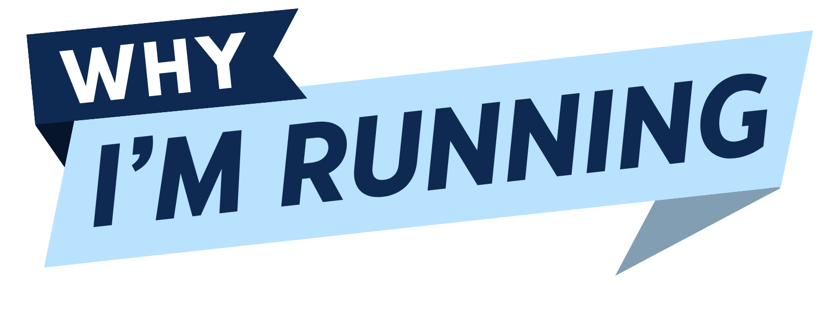 Text in a ribbon reads "WHY I'M RUNNING" in blue and white colors.
