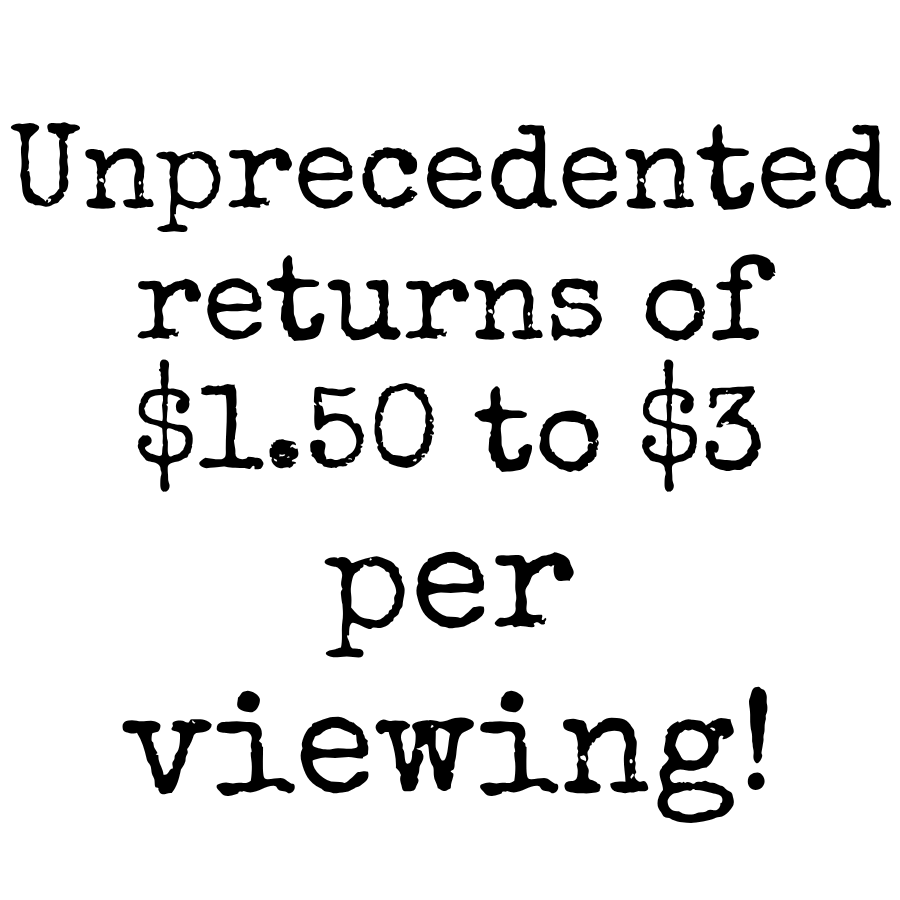 Sign advertising unprecedented movie ticket prices from $1.50 to $3 per viewing.
