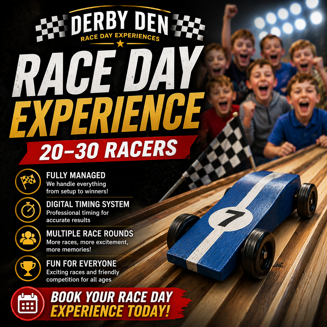 Derby Den Race Day Experience (20–30 Racers)