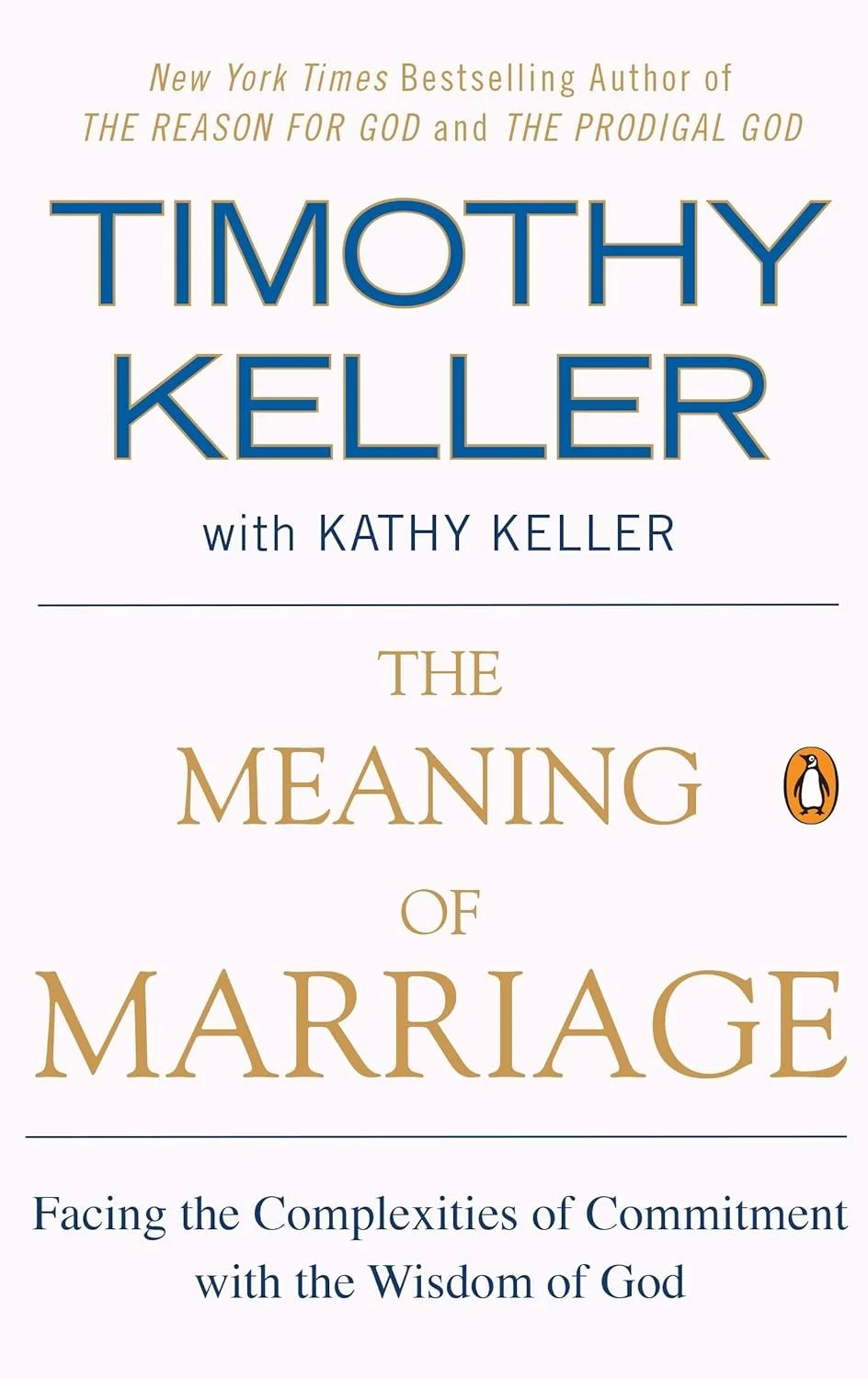 Book Cover of "The Meaning of Marriage" by Timothy Keller