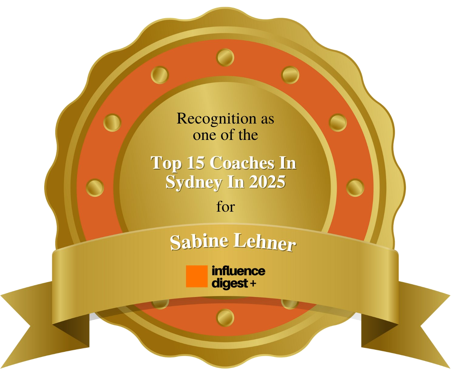 Gold award badge recognising Sabine Lehner as one of the top 15 coaches in Sydney in 2025, presented by Influence Digest.