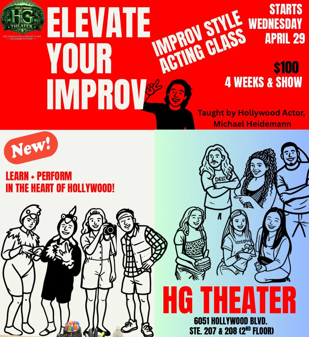 Elevate Your Improv | Better Acting = Better Improv