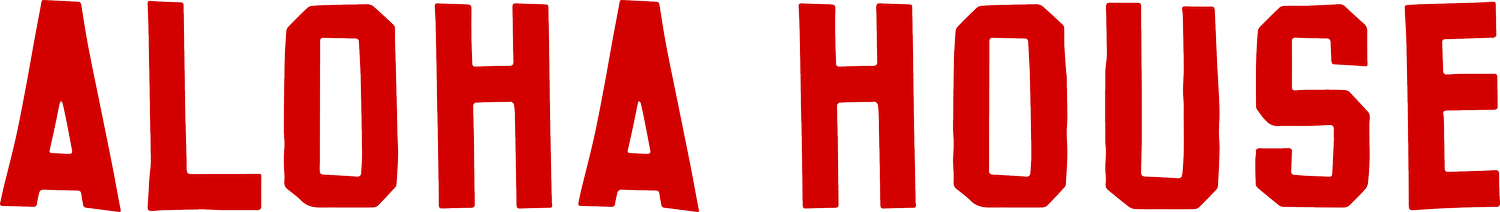 ALOHA HOUSE