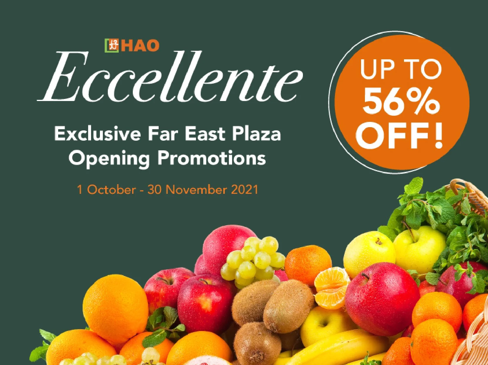 Eccellente by HAO mart — Far East Plaza Opening Promotions