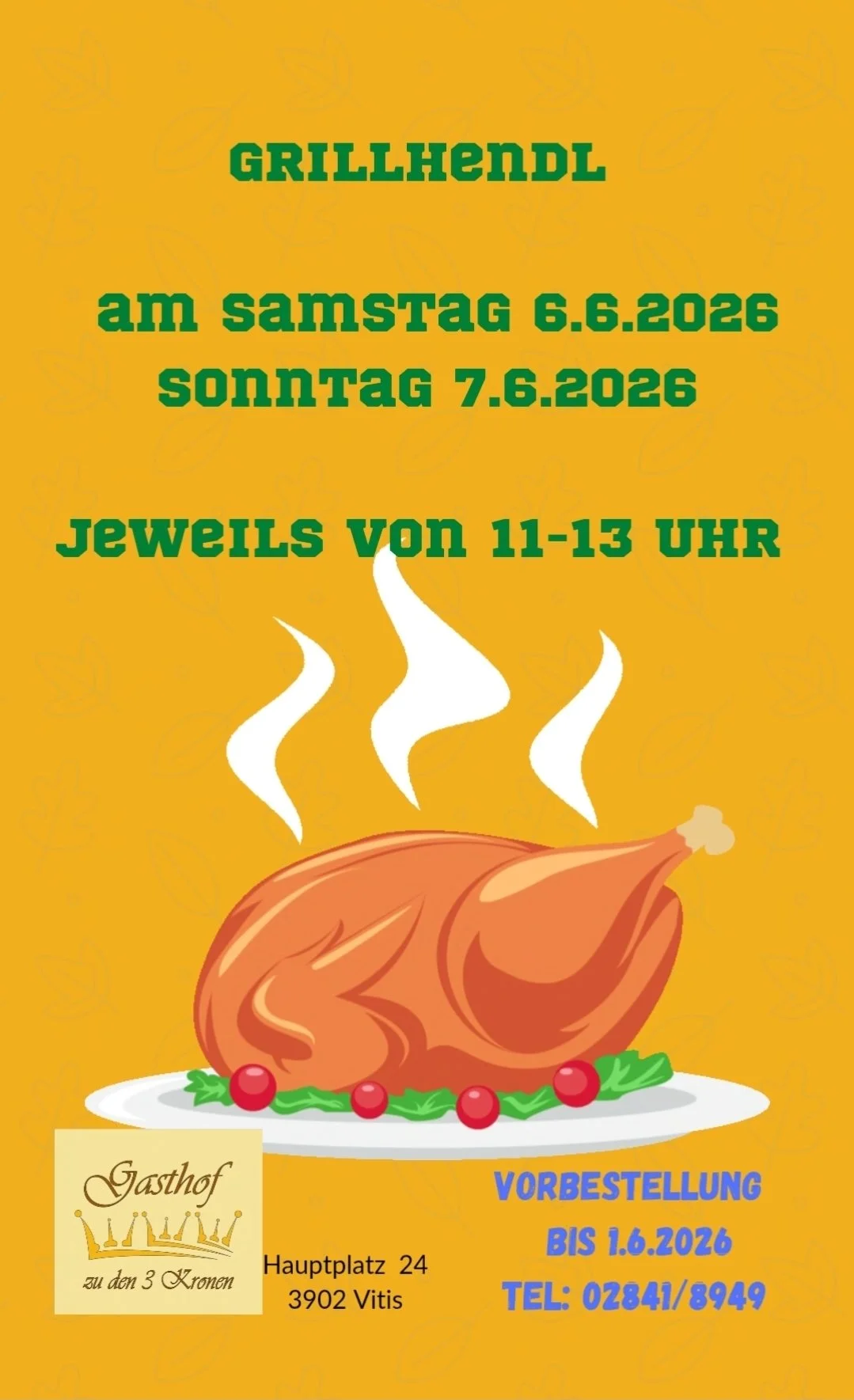 Flyer für eine Grill Veranstaltung am 1.5 und 2.5 von 11- 13 Uhr bei Gasthof zu den 3 Kronen
