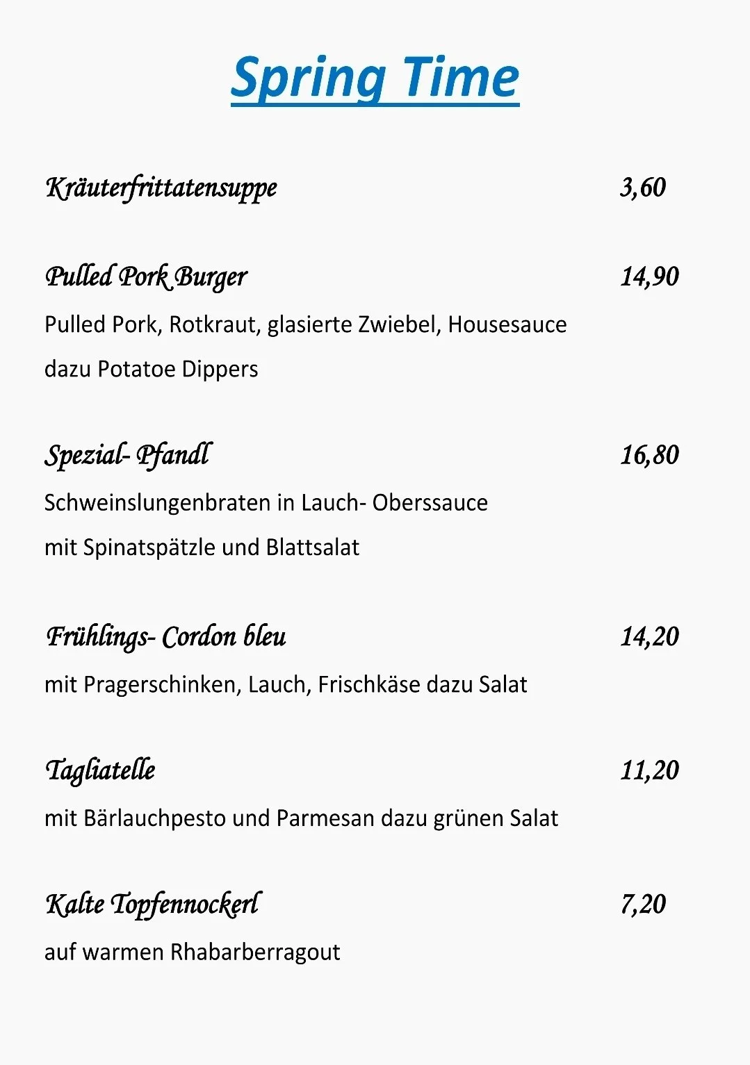 Speisekarte mit Gerichten wie Kräuterfrittatensuppe, Pulled Pork Burger, Spezial-Pfandl, Frühlings-Cordon bleu, Tagliatelle und Kalte Topfennockerl, jeweils mit Preisen in Euro.