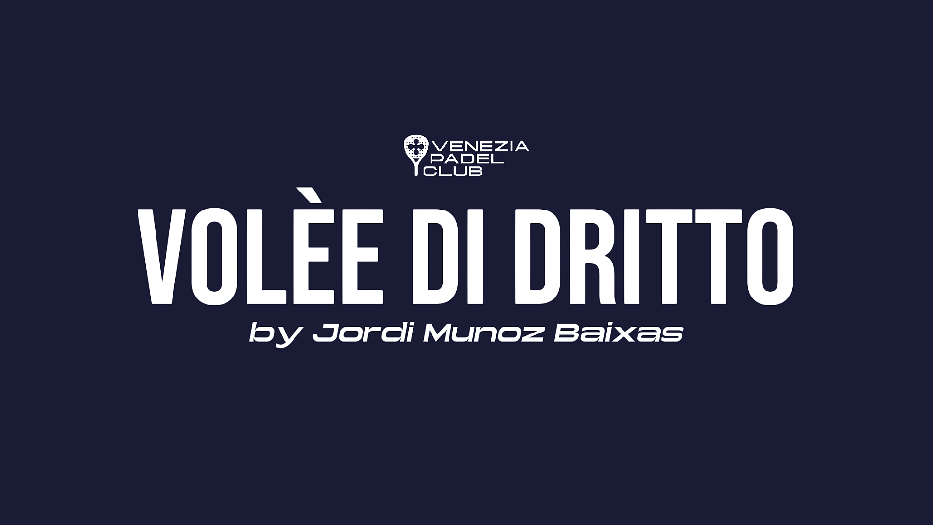 VOLEE DRITTO
