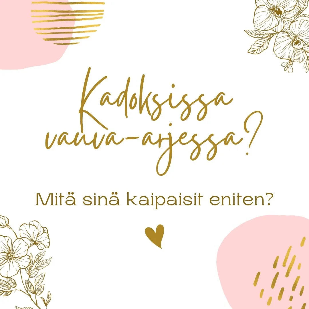 Oman esikoiseni vauva-aikana olin yll&auml;tt&auml;v&auml;n hukassa.
En v&auml;ltt&auml;m&auml;tt&auml; niink&auml;&auml;n vauvan kanssa, vaan itseni kanssa.

Kaikki huomio meni vauvaan, niin kuin kuuluukin. Mutta samalla omat tarpeeni j&auml;iv&auml