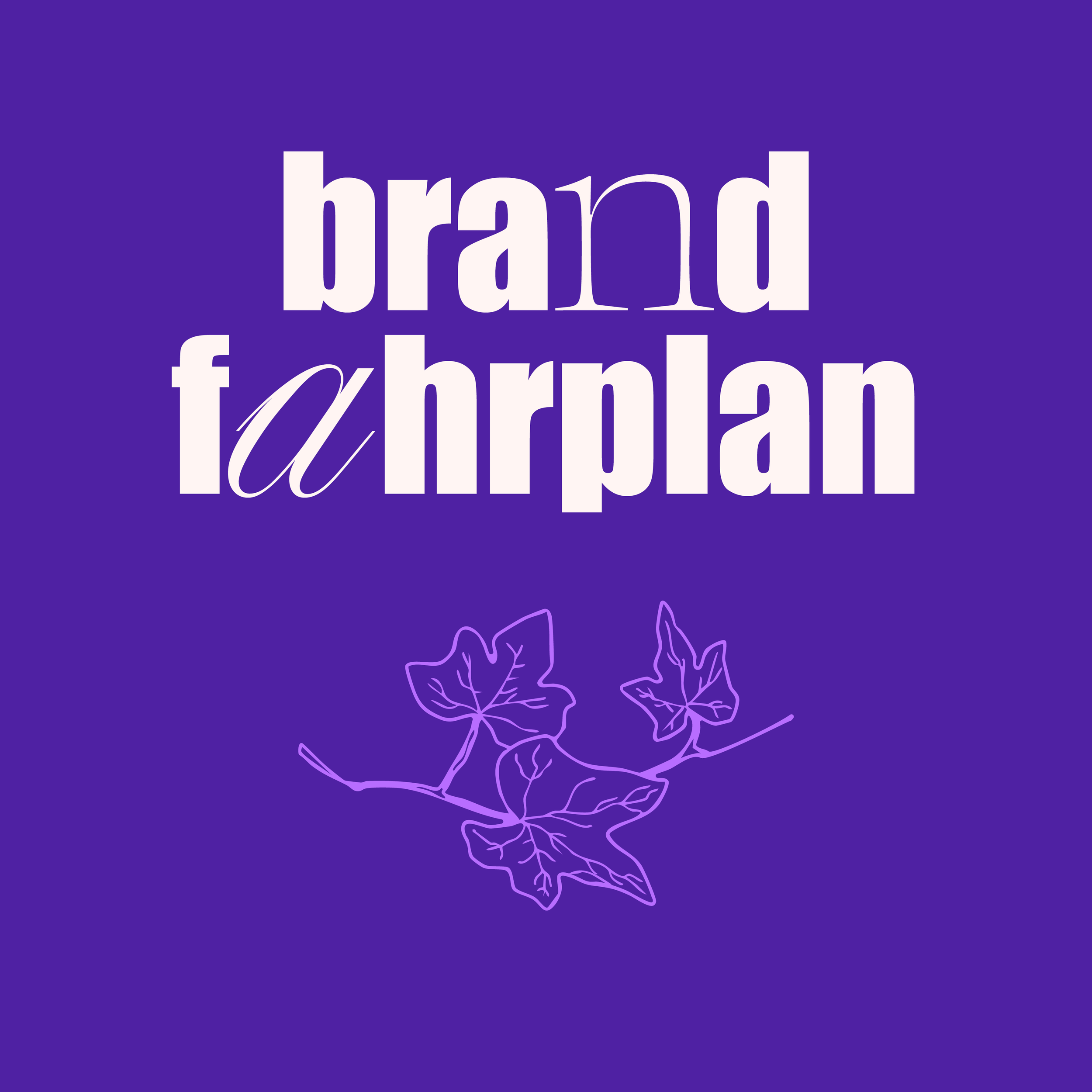 DesignKnowHow BrandFahrplan ©KatharinaLorenz.png