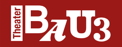 Logo des Theaters Bau 3 mit dem Text 'Theater Bau 3' auf rotem Hintergrund.