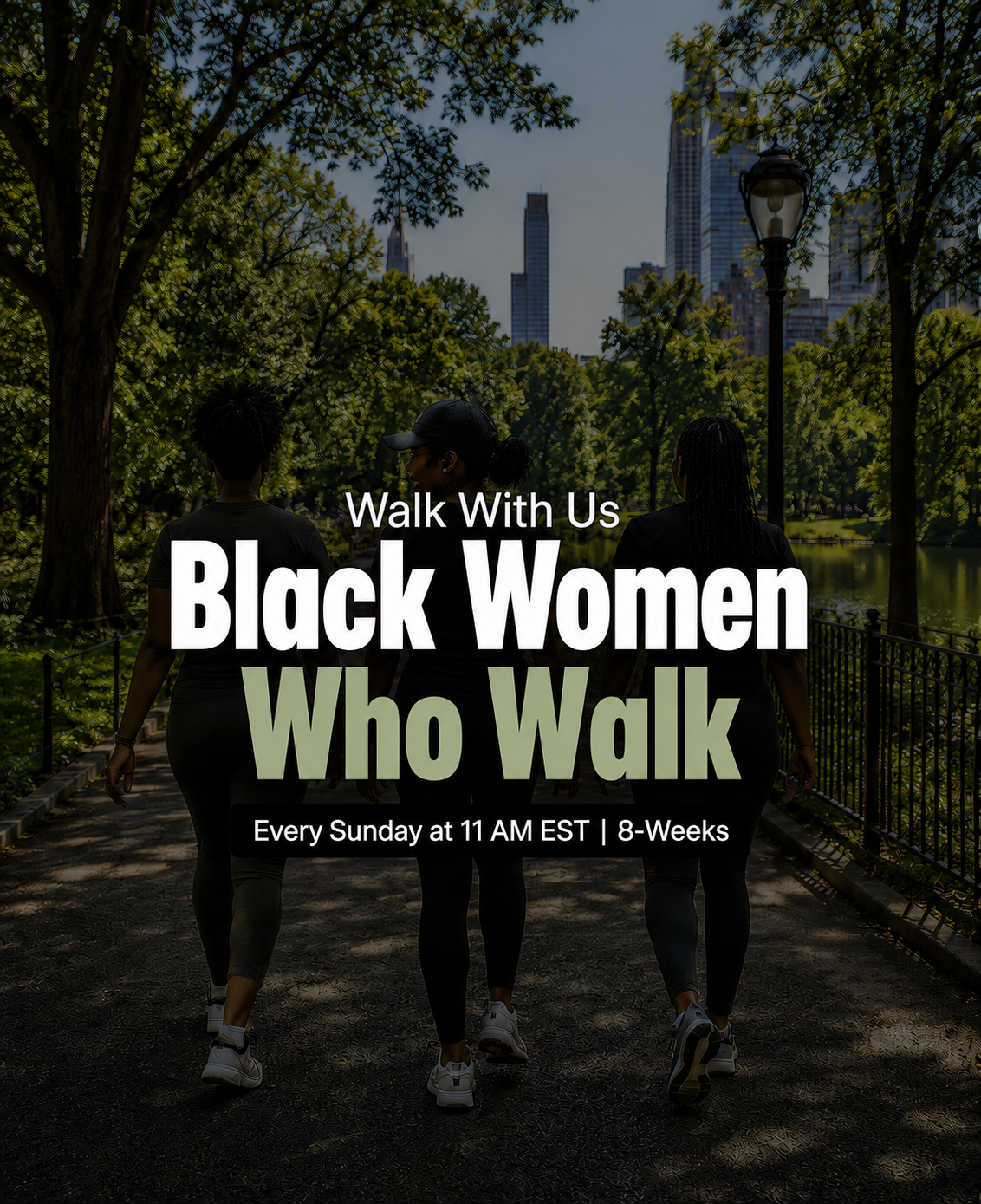 Black Women Who Walk