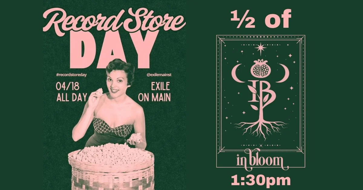 1/2 off In Bloom @ Record Store Day