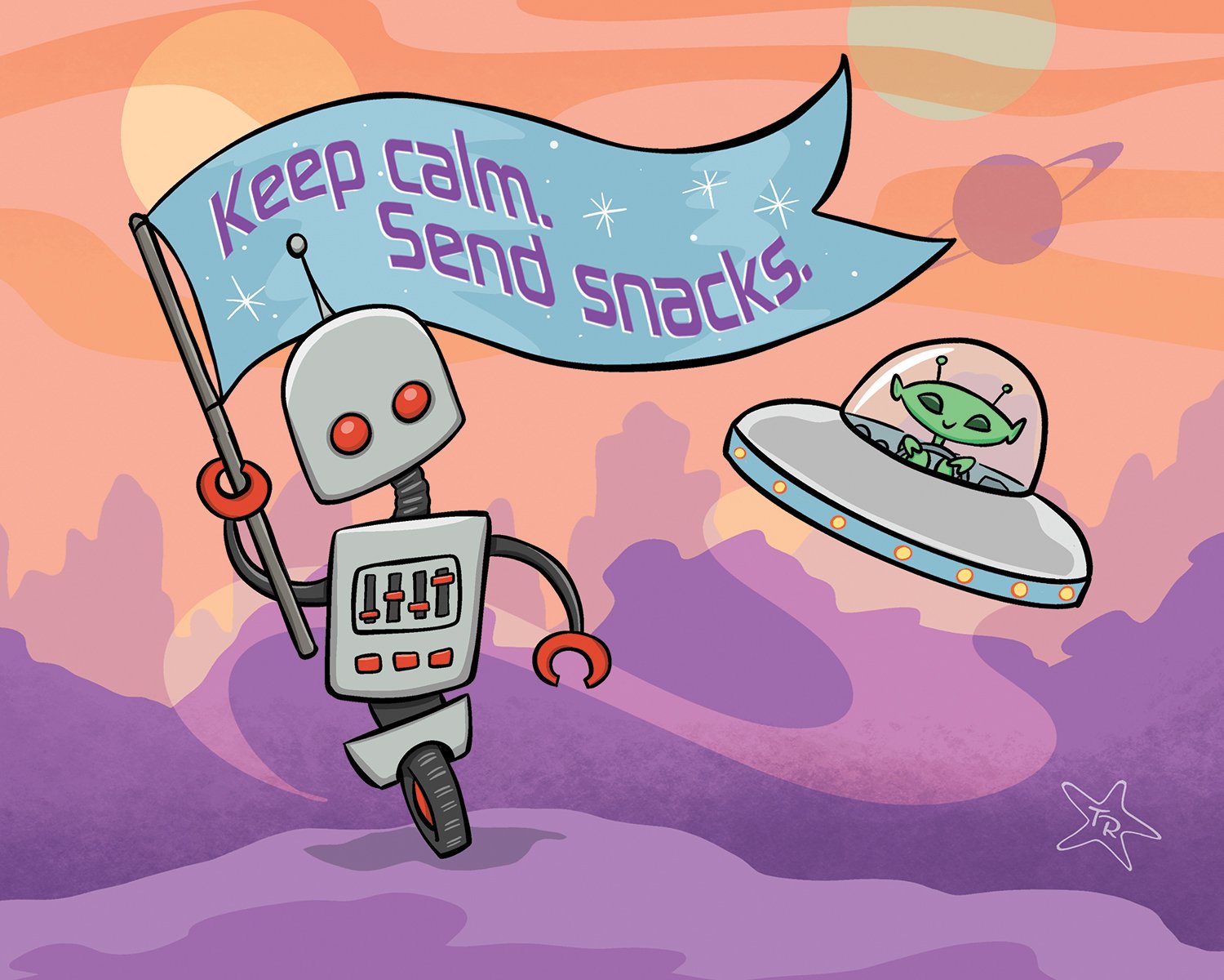 Illustration of a robot holding a flag with the words 'Keep Calm. Send Snacks.' written on it. A small green alien is piloting a flying saucer. The background shows a colorful sky with planets and stars, giving an outer space scene.