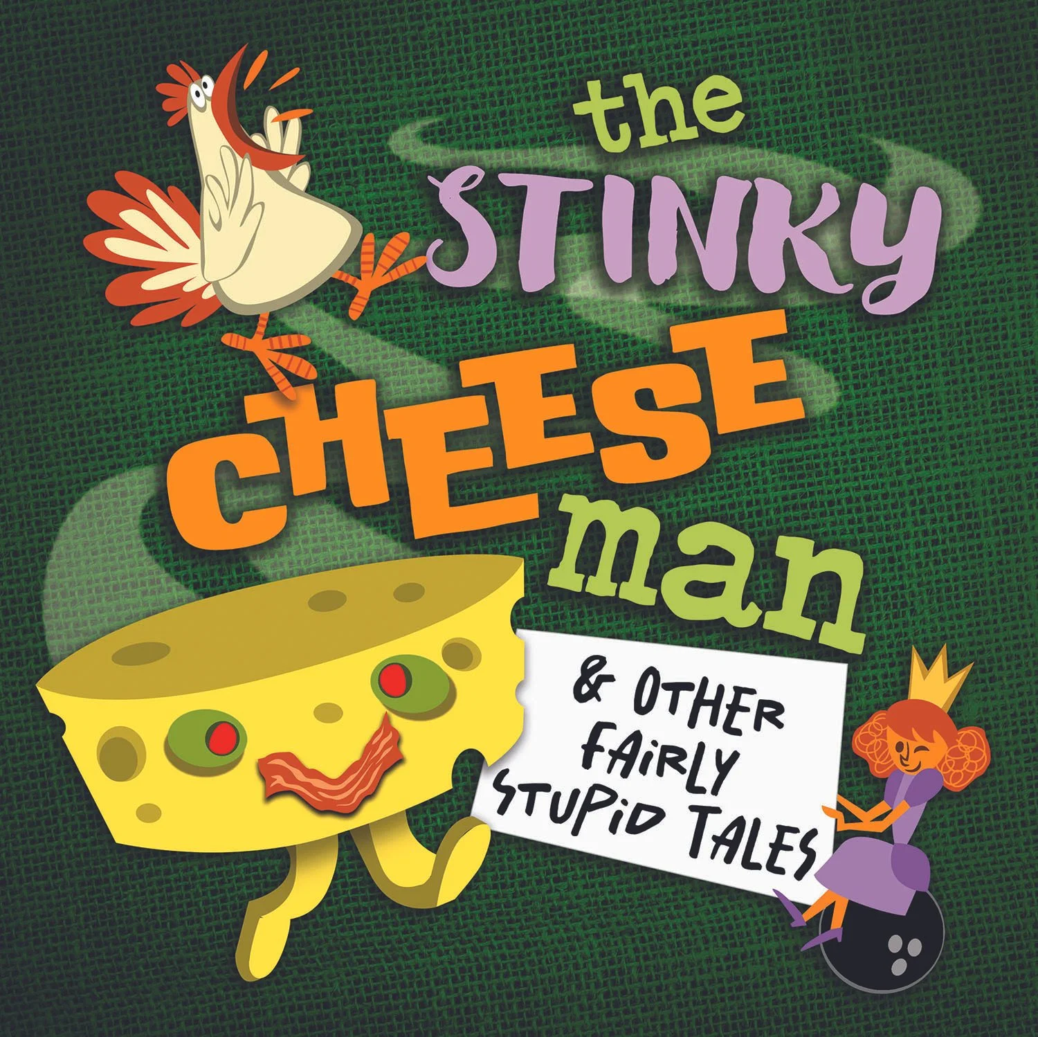 Theater illustration for 'The Stinky Cheese Man & Other Fairly Stupid Tales'.