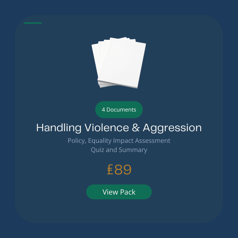 Managing Violence and Aggression Policy