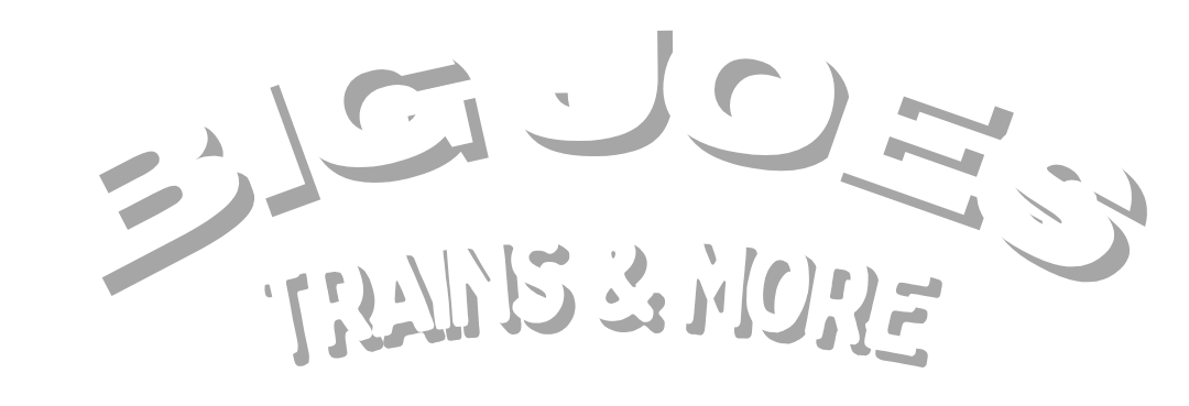 BIG JOES TRAINS
