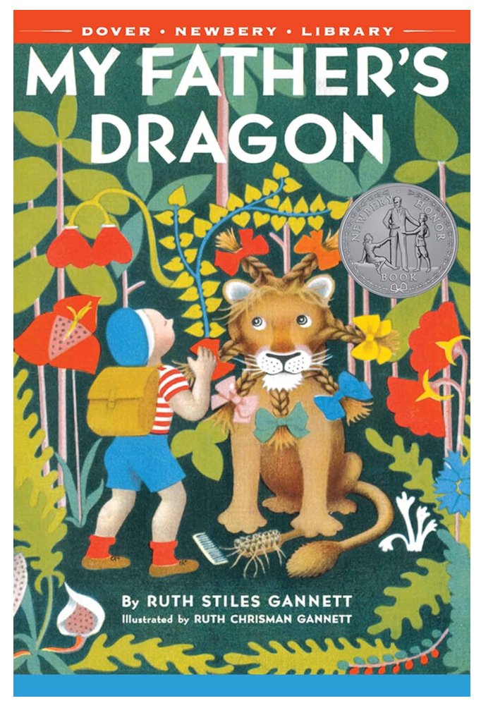 My Father's Dragon by Ruth Stiles Gannett