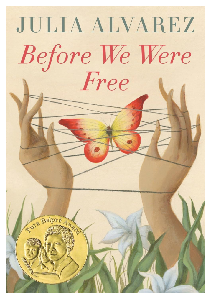 Before We Were Free by Julia Alvarez