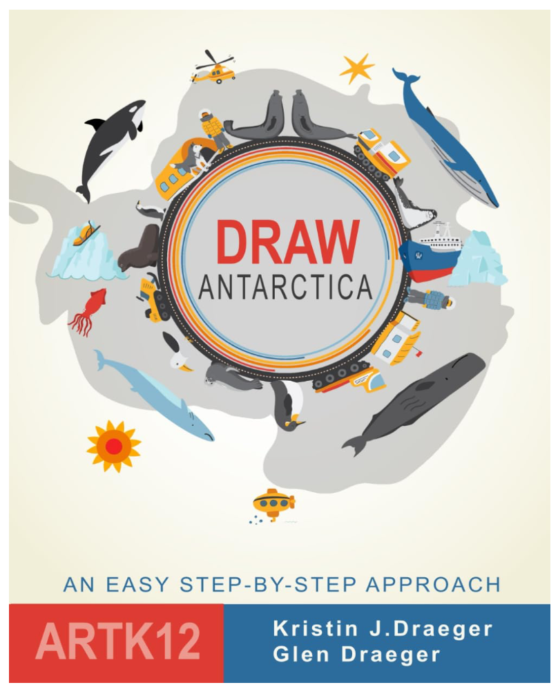 Draw Antarctica by Kristin J. Draeger