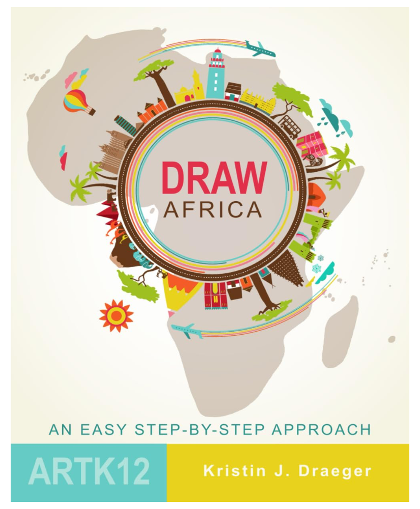 Draw Africa by Kristin J. Draeger