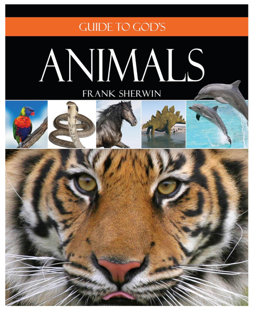 Guide to God's Animals by Institute for Creation Research