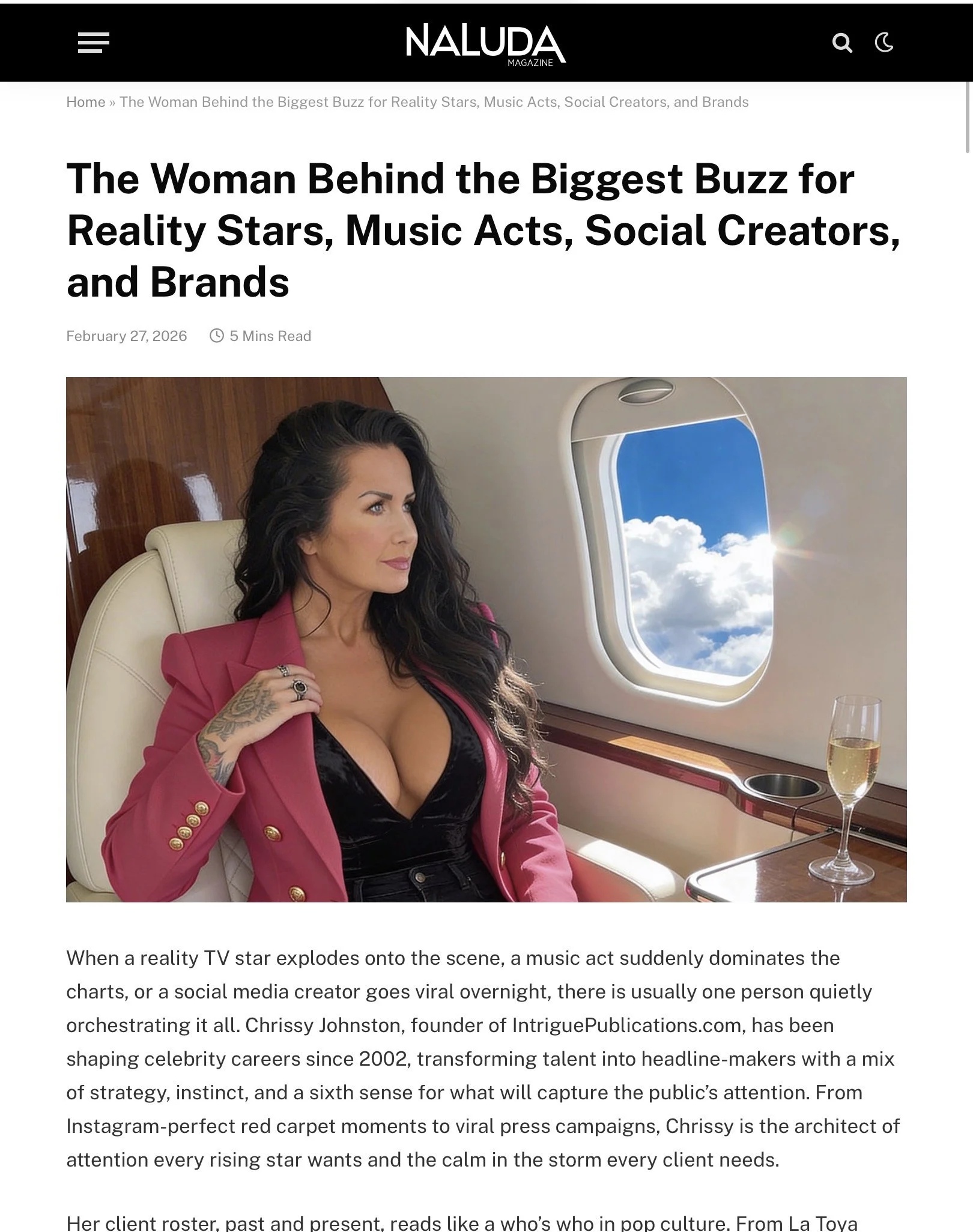 Naluda Magazine (US) editorial feature showcasing Chrissy Johnston’s work as a journalist, PR expert, and media professional - 2026. 
(Click image to read).