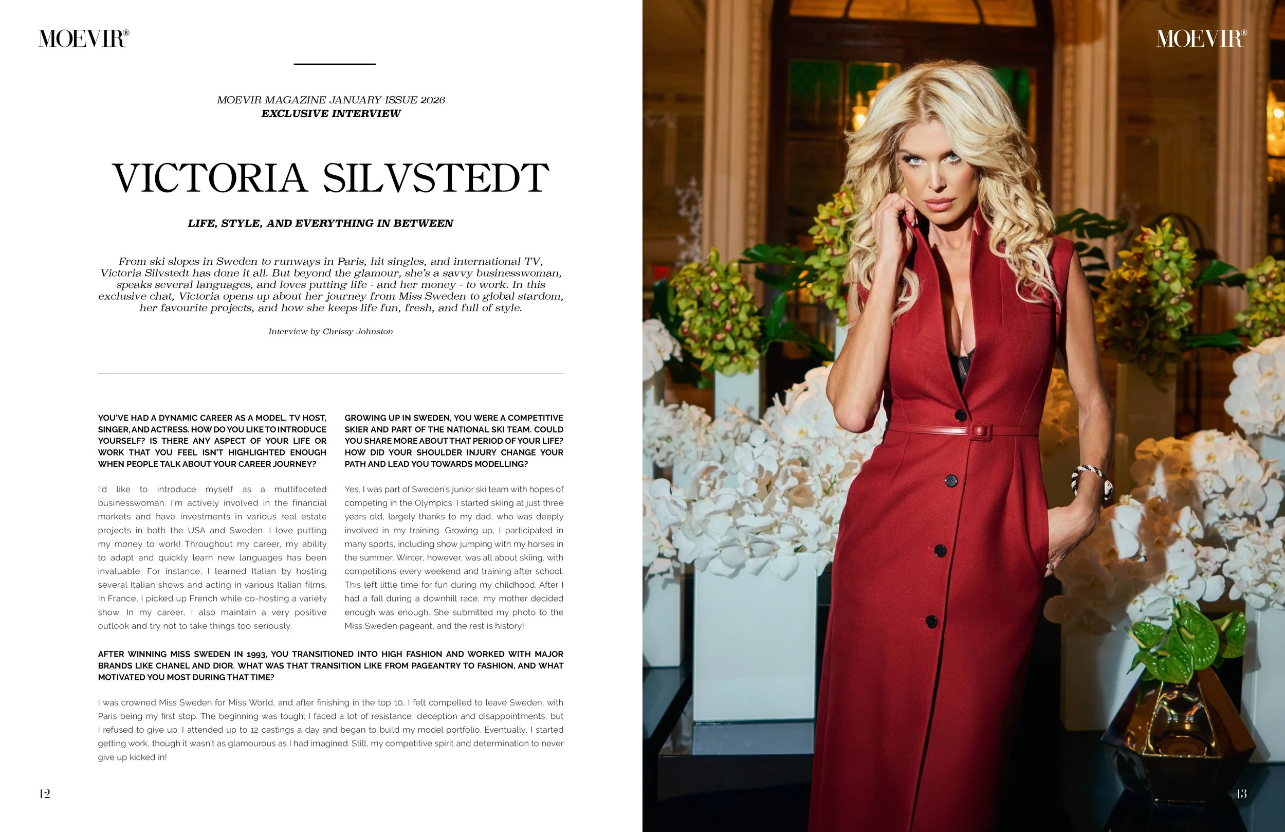 Cover story interview with supermodel, singer and TV star Victoria Silvstedt for 'Moevir Paris' magazine - print and digital. 2025.                                                                      (Click image to read)