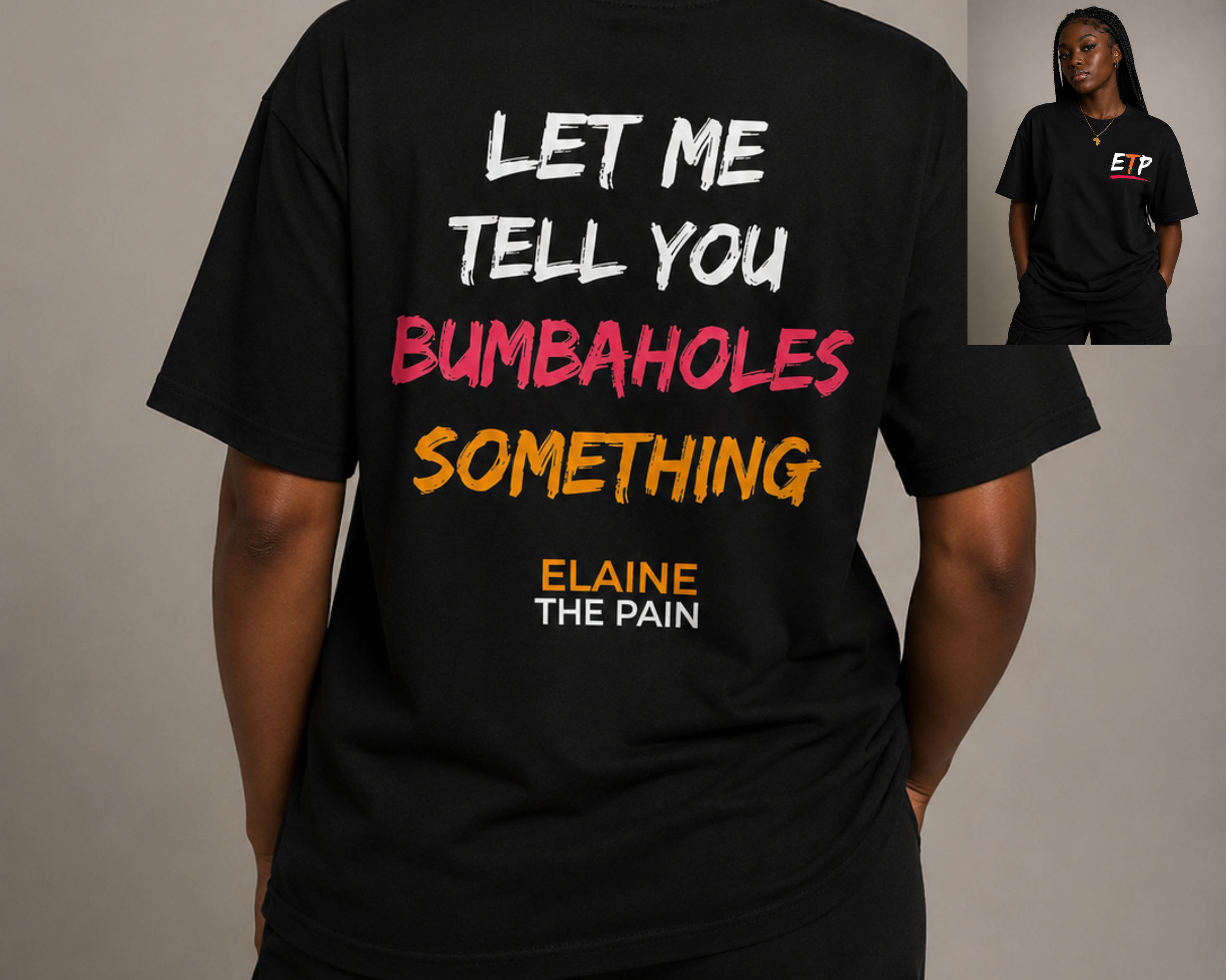 001 — Let Me Tell You Bumbaholes Something Tee