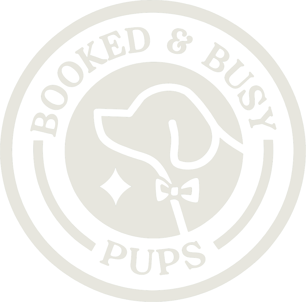 Booked &amp; Busy Pups
