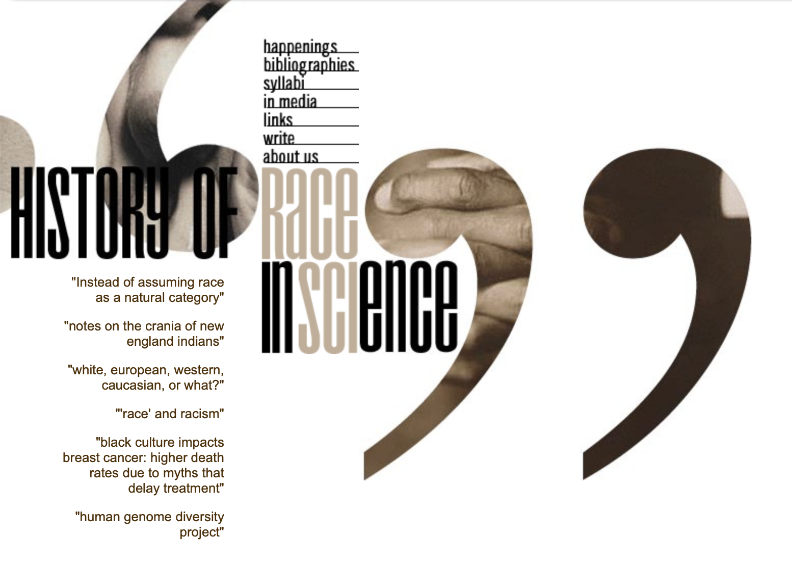 Poster with the title 'History of Race in Science' and quotes discussing race, racism, and genetics, featuring a background of images of hands and racial imagery.