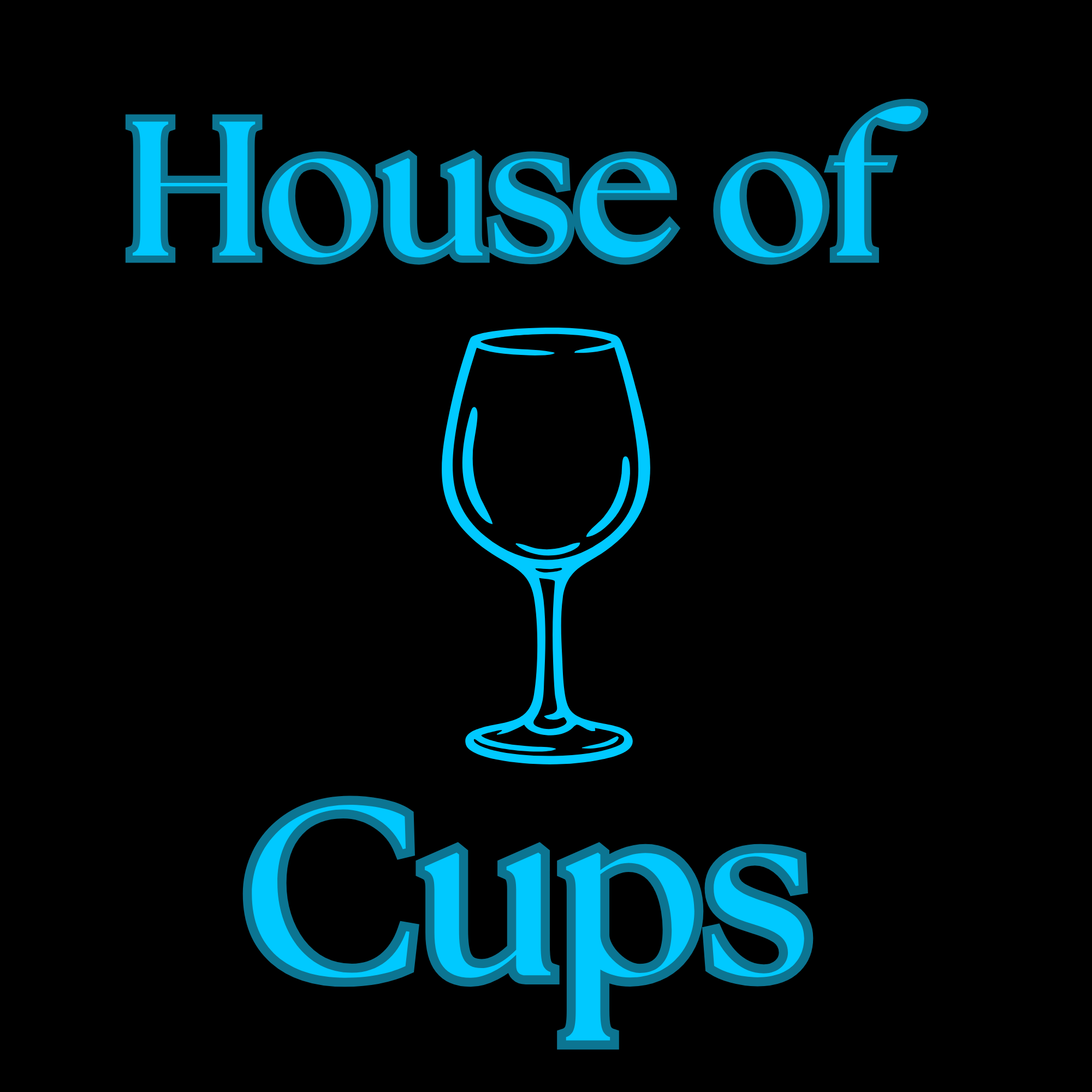 House of Cups