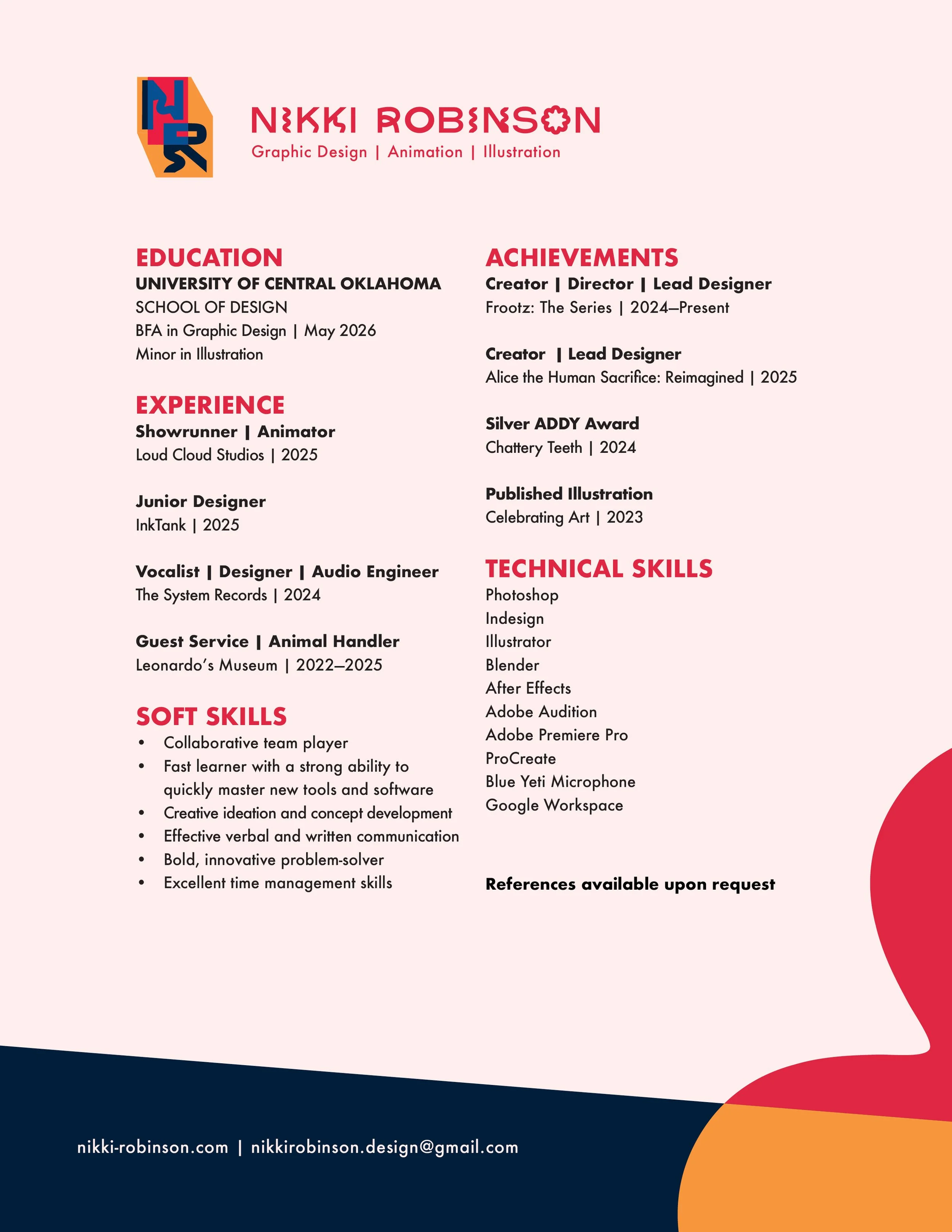 A colorful resume of Nikki Robinson with sections on education, experience, soft skills, achievements, technical skills, and contact information.