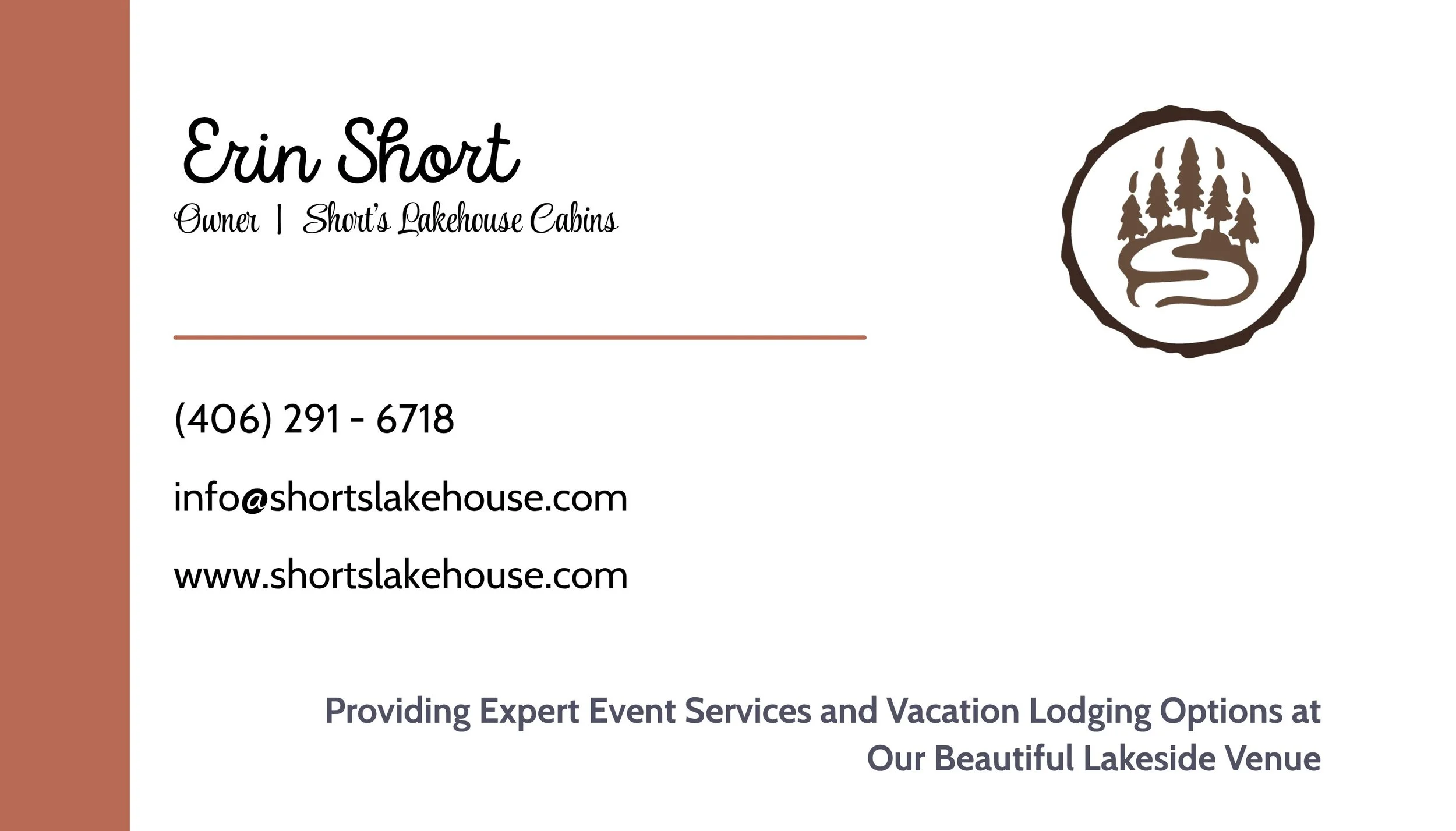 Business card for Erin Short, owner of Short's Lakehouse Cabins. Includes contact phone number, email, and website, with a logo of trees and a river.