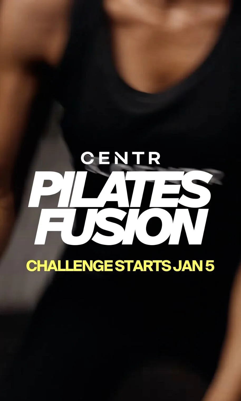Text on a fitness promotion poster or video screenshot advertising 'Central Pilates Fusion' with a start date of January 5, and a background image of a person in workout attire.
