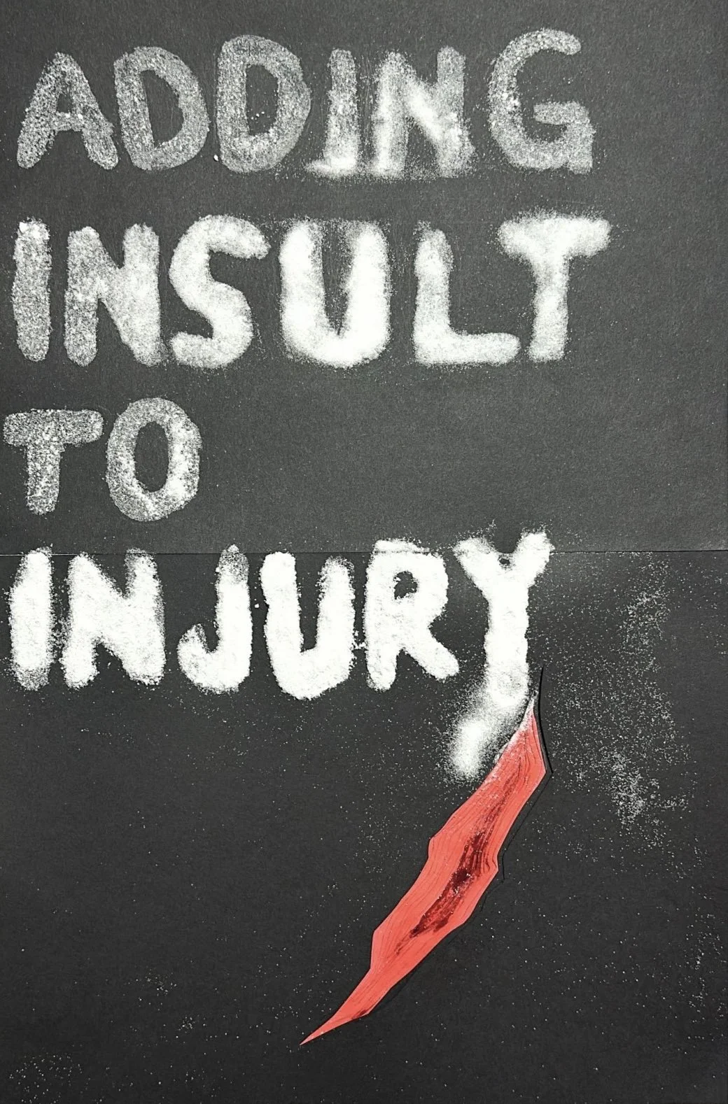 Idiom Poster - 2025 - Paper, salt, faux blood
