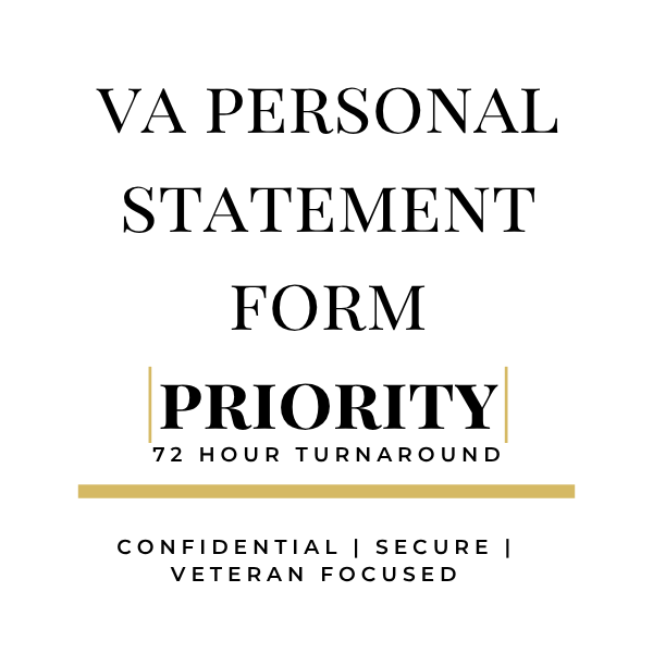 VA Personal Statement Preparation - Priority (72 Hour Turnaround)