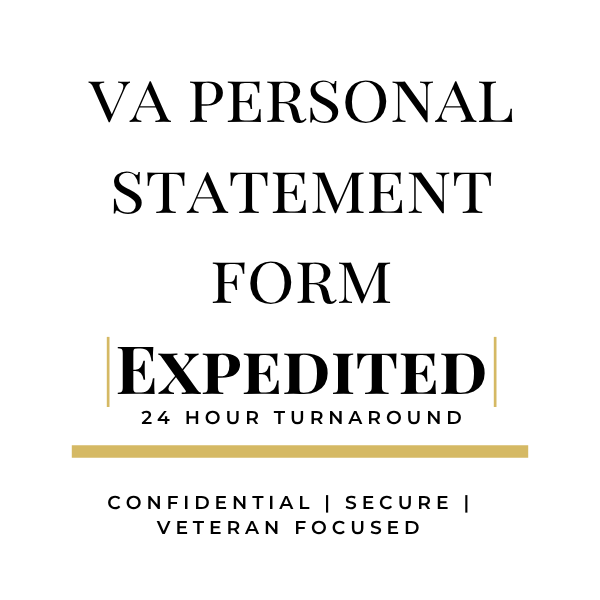 VA Personal Statement Preparation - Expedited (24 Hour Turnaround)