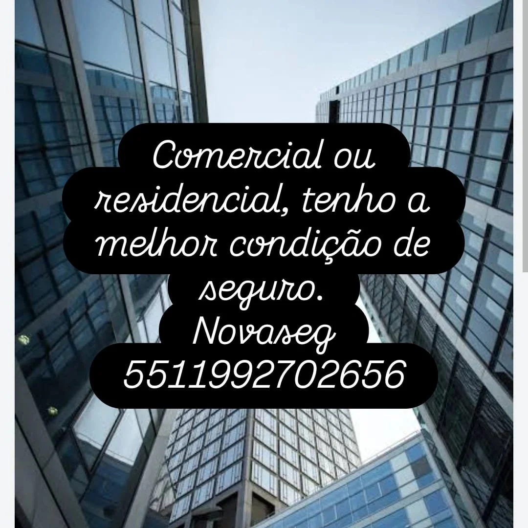 seguro residencial ou comercial.