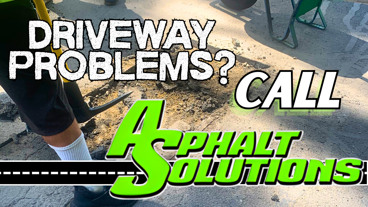 Text overlay on a photo that reads, 'Driveway problems? Call Asphalt Solutions,' with part of a worker's leg and a shovel visible in a damaged driveway.
