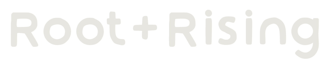 Root &amp; Rising Studio