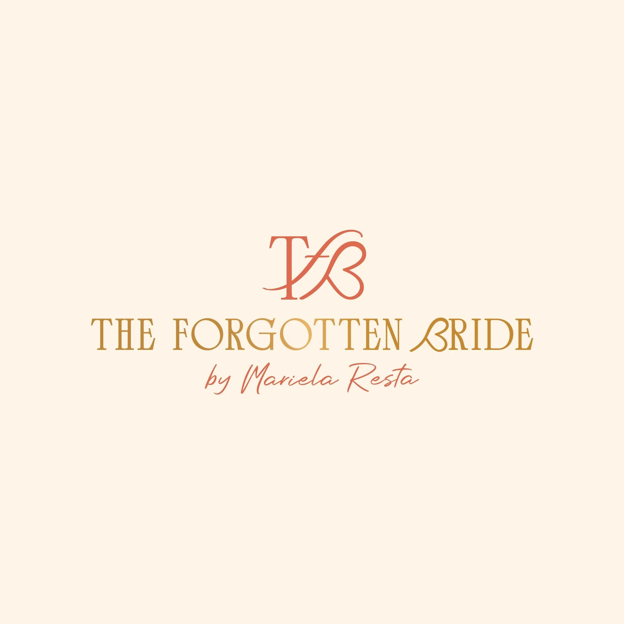 Logo for company named 'The Forgotten Bride' by Mariela Resta, featuring a minimalistic beige background with elegant script text.